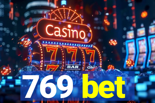 769 bet